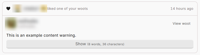 A "like" notification from 14 hours ago. The text at the top reads: "(username hidden) liked one of your woots", and shows the woot below the notification text.