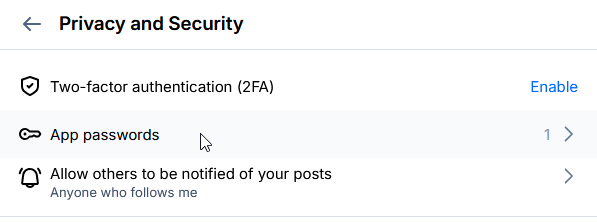 The Bluesky Settings > Privacy and Security page, with the cursor selecting "App passwords".