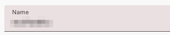 A close-up of the "name" field, a short-entry text box, with the contents blurred.